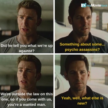 Steve: Did he tell you what we&#039;re up against?
Scott: Something about some... psycho assassins?
Steve