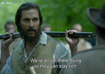 We&#039;re all out there dying so they can stay rich. #quote