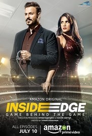 I wanted to watch something badass fictional related to cricket, T20 and Inside Edge is a perfect