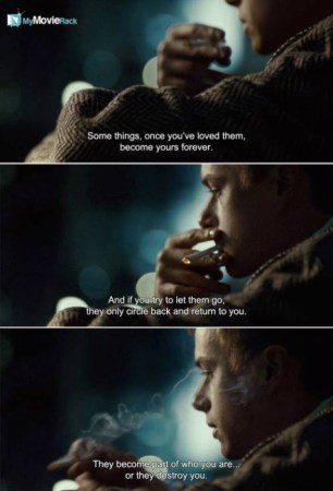 Allen: Some things, once you've loved them, become yours forever. And if you try to let them go,