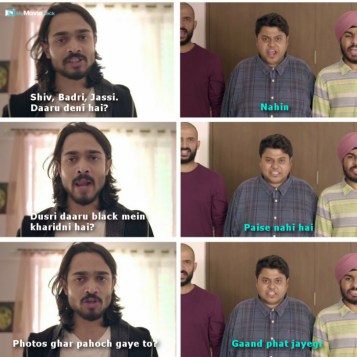 BB: Shiv, Badri, Jassi. Daaru deni hai?
All of them: Nahin.
BB: Dusri daaru black mein kharidni hai?