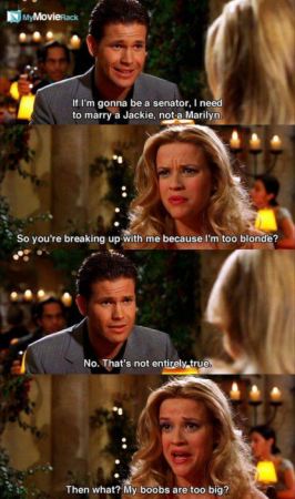 Warner: If I am gonna be a senator, I need to marry a Jackie, not a Marilyn.
Elle: So you're