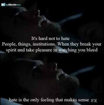 It's hard not to hate. People. Things. Institutions. When they break your spirit and take pleasure