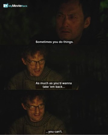 Sometimes you do things. As much as you'd wanna take'em back, you can't. #quote