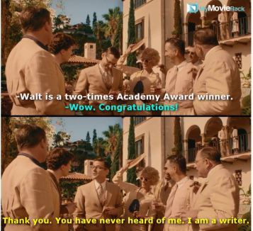 Phil: Walt is a two times Academy Award winner.
Bobby: Wow. Congratulations.
Walt: Thank you. You