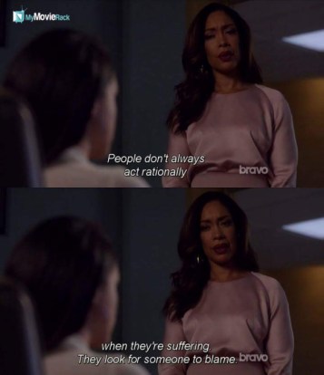 People don't always act rationally when they're suffering. They look for someone to blame. #quote