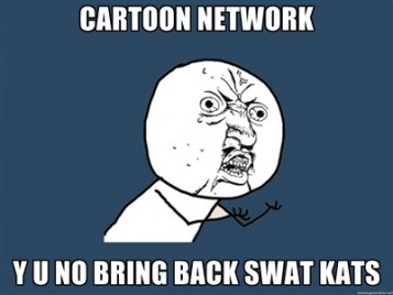 Cartoon network is dead now.