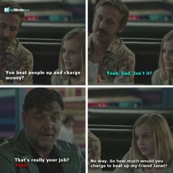 Holly: You beat people up and charge money ?
March: Yeah, Sad, isn't it ?
Holly: That's really your