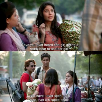 Shweta Tripathi: Have you ever heard of a girl gifting a teddy bear to another girl?
Vicky Kaushal: