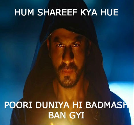 Hum Quote Amazing Hum Shareef Kya Hue Poori Duniya Hi Badmash Ban Gayi Quote Dilwale Hum Quote Amazing Hum Shareef Kya Hue Poori Duniya Hi Badmash Ban Gayi Quote Dilwale