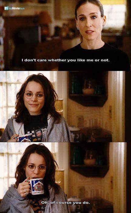 Meredith: I don't care whether you like me or not!
Amy: Oh, of course you do. #quote