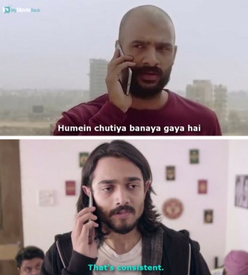 Shiv: Humein chutiya banaya gaya hai.
BB: That's consistent. #quote