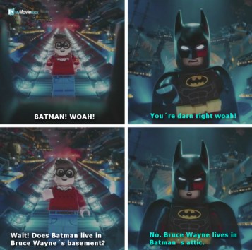 Dick Grayson: BATMAN! WOAH!
Batman: You're darn right woah!
Dick Grayson: Wait! Does Batman live in