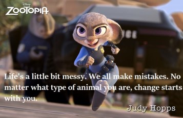 Life&#039;s a little bit messy. We all make mistakes. No matter what type of animal you are, change