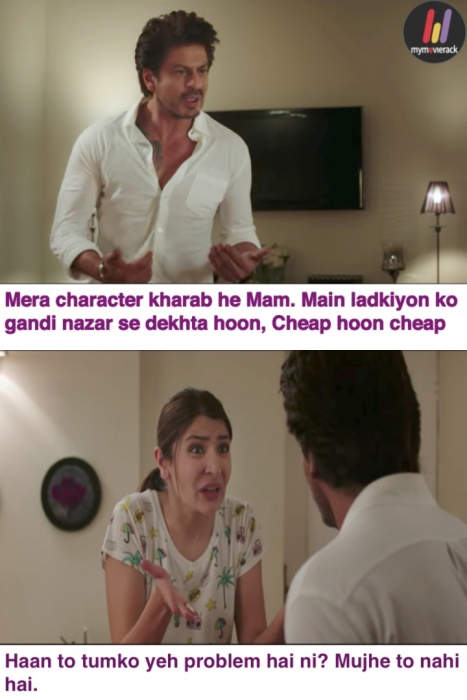 Mera character khrab hai, Mam. Matlab main ladkiyon ko gandi nazar se dekhta hoon, Cheap hoon