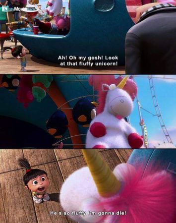 Ah, Oh my gosh! Look at that fluffy unicorn! He's so fluffy, I'm gonna die! #quote