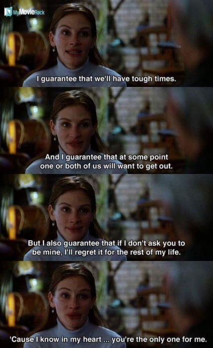I guarantee that we'll have tough times. And I guarantee that at some point one or both of us is