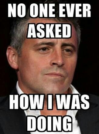 Everyone wants a friend like Joey!!