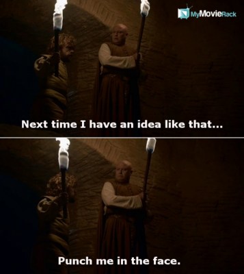 Next time I have an idea like this, punch me in the face. #quote #GoTs06e02