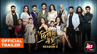 Dil Hi Toh Hai 2018 Season 3 Web Series Watch Online Latest Episodes Reviews Trailer Mymovierack There are many other sites where you can watch dil hi toh hai 's latest episode but they are removed very soon. dil hi toh hai 2018 season 3 web