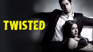 Twisted 2017 Season 3 Web Series Watch Online Latest Episodes Reviews Trailer Mymovierack twisted 2017 season 3 web series